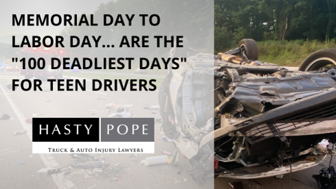 Memorial Day and Labor Day are the "100 Deadliest Days" for teen drivers